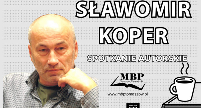 Sławomir Koper – spotkanie autorskie