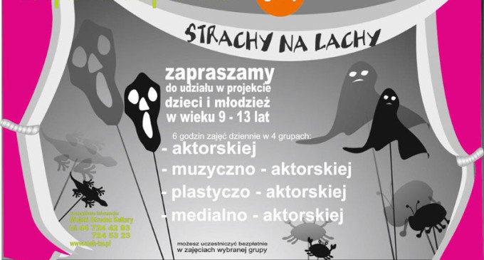 MOK zaprasza dzieci i młodzież do udziału w letnim projekcie teatralnym „Strachy na Lachy”.