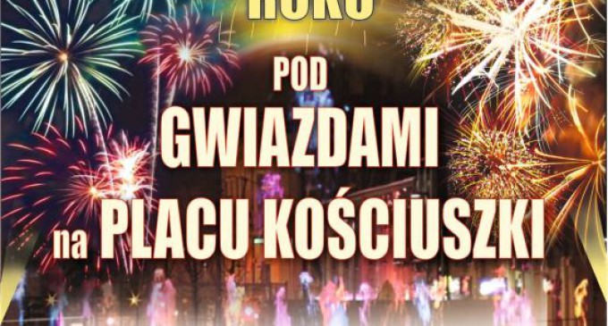 Powitamy Nowy Rok na pl. Kościuszki