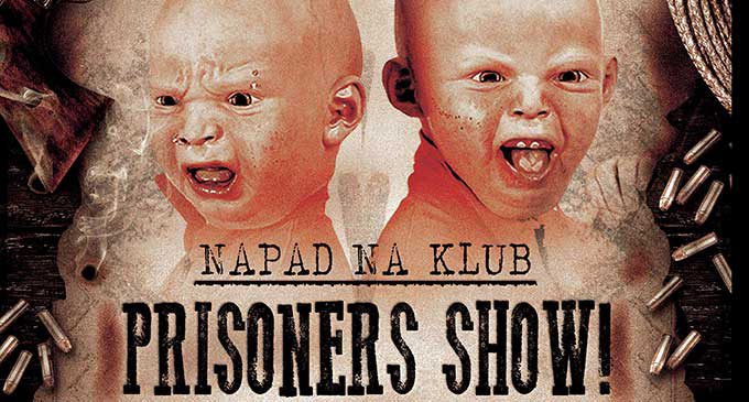 Napad na klub, czyli Prisoners Show w Lokomotywie