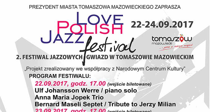 Gwiazdy Jazzu w Tomaszowie. II Love Polish Jazz Festival już w ten weekend