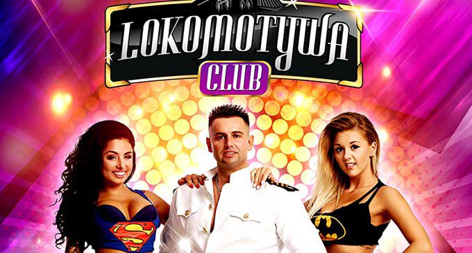 MAJÓWKA 2018 z Gwiazdą Disco Polo w Lokomotywa Club