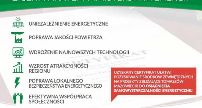 Tomaszowski Klaster z certyfikatem Ministerstwa Energii