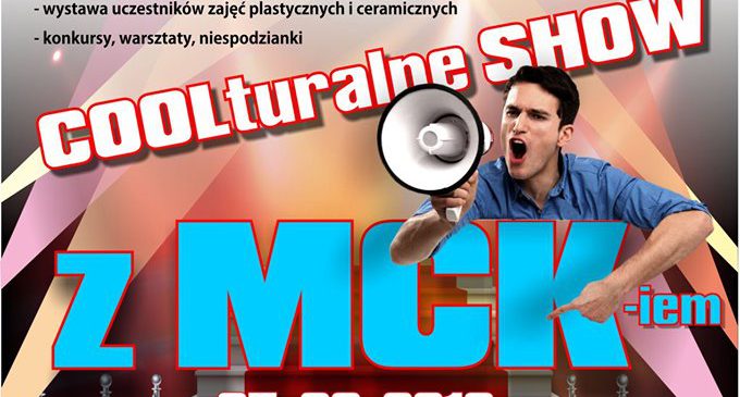 COOLturalne Show z MCK-iem