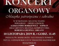 Koncert organowy muzyki patriotycznej i sakralnej