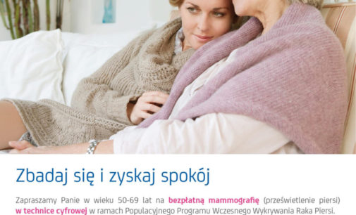 Bezpłatna mammografia ‒ zbadaj się i zyskaj spokój