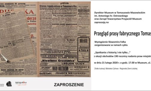 Przegląd prasy fabrycznego Tomaszowa ‒ zaproszenie