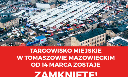Od soboty targowisko miejskie zamknięte!