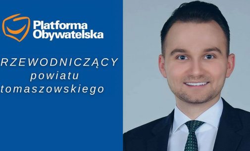 Adrian Witczak nowym szefem Platformy Obywatelskiej powiatu tomaszowskiego