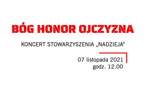 Koncert patriotyczny „Bóg Honor Ojczyzna”