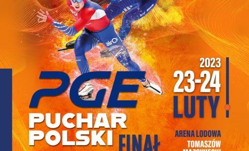 PGE Puchar Polski – Finał w Arenie Lodowej