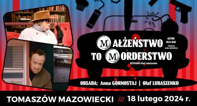 Olaf Lubaszenko w brawurowej komedii „Małżeństwo to morderstwo” (bilety już dostępne)