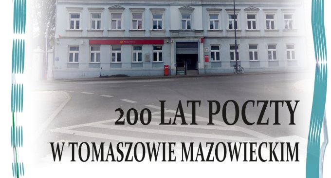 200 lat poczty w Tomaszowie Mazowieckim – wystawa w muzeum